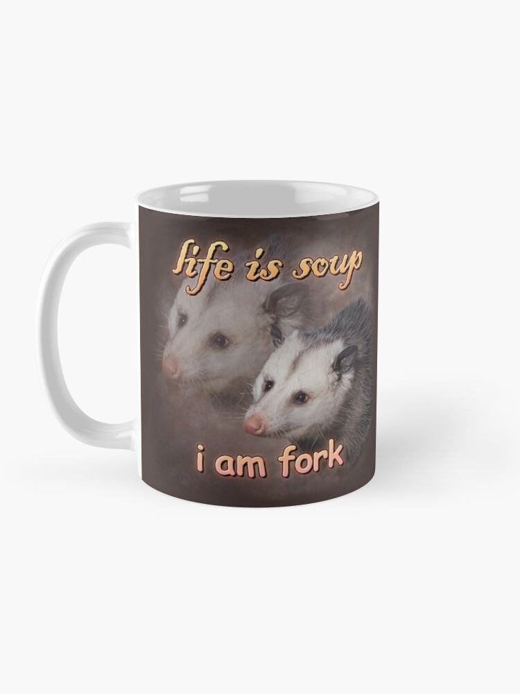 Life is soup, I am fork possum word art Magnet for Sale by snazzyseagull