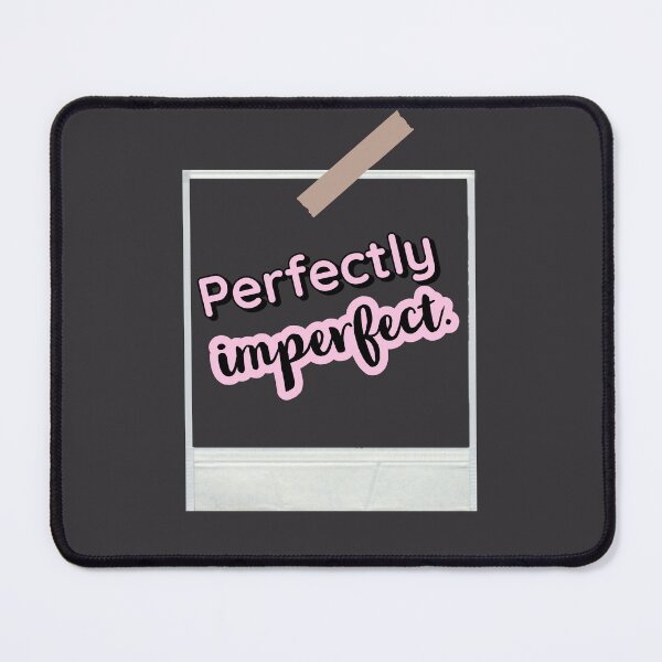 Item preview, Perfectly Imperfect - funny sassy sayings designed and sold by Quotes Gallery.