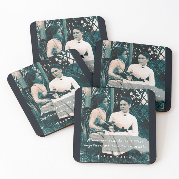 Item preview, Helen Keller portrait and  quote: Alone we can do so little; together we can do so much designed and sold by artbleed.