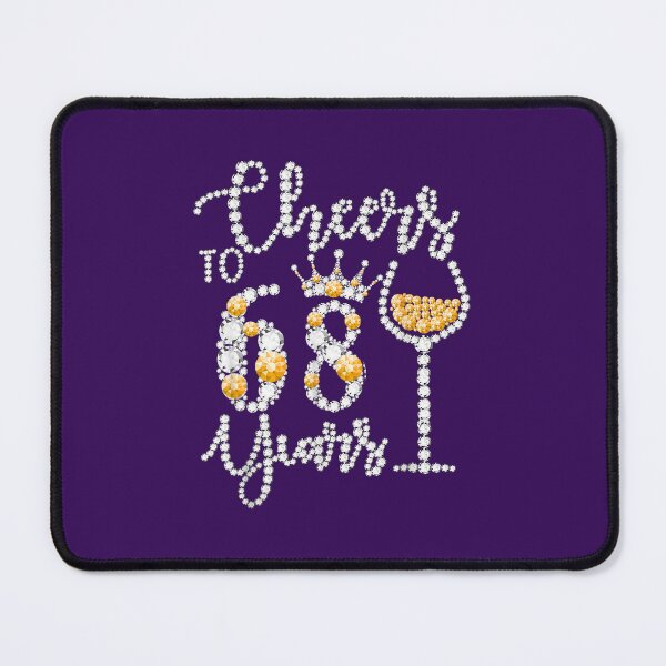 Item preview, Cheers To 68 Years Old Happy 68th Birthday Queen Drink Wine designed and sold by mpecgqniqho82.
