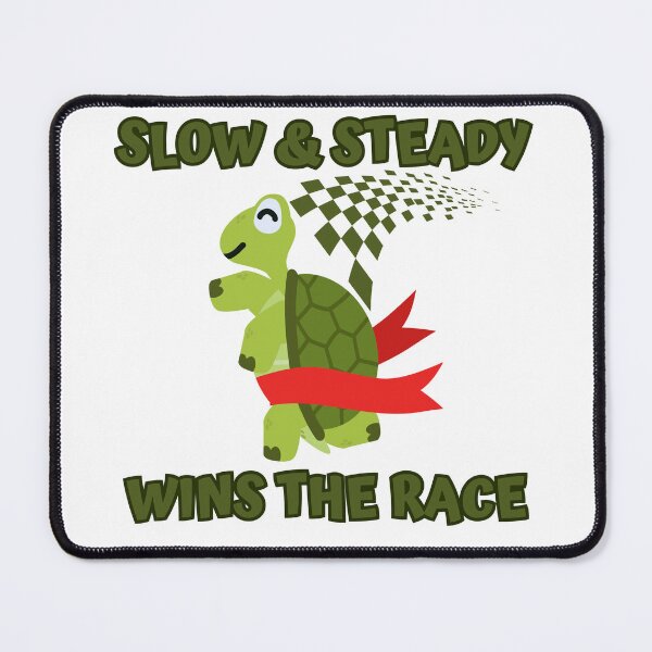 Item preview, Slow & Steady Wins The Race - Funny designed and sold by motivationalsw.