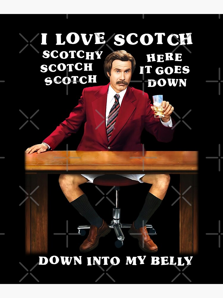 anchorman meme scotch