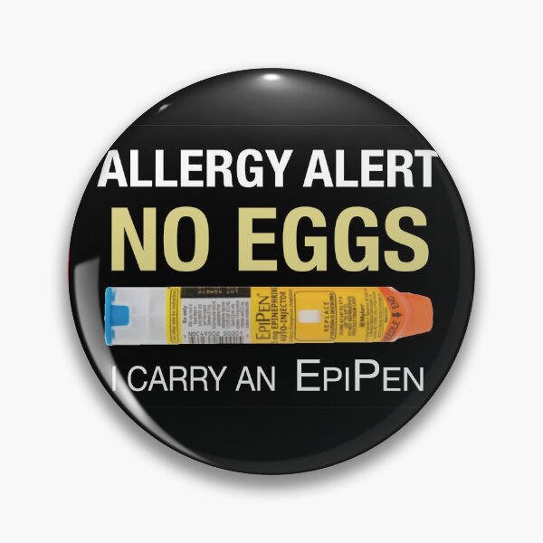 Item preview, English: "Allergy Alert - NO EGGS - I carry an EpiPen" designed and sold by WhiteShirtGuy.