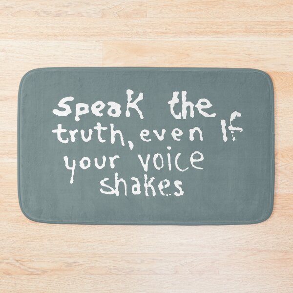 Item preview, Speak The Truth designed and sold by WanderingAtom.