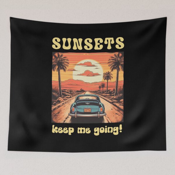 Item preview, Sunsets Keep Me Going designed and sold by GoodOldVintage.