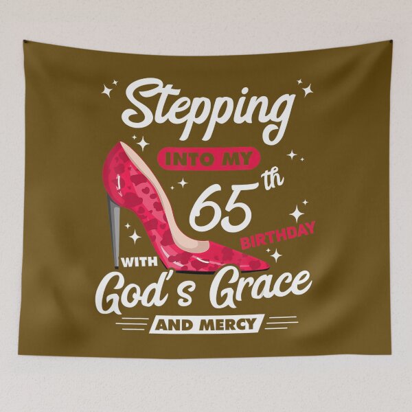 Item preview, Stepping Into My 65th Birthday With God's Grace And Mercy 	 	 designed and sold by orgvtebwbyc22.