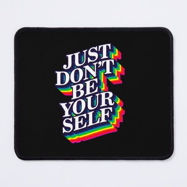 Item preview, Don't be yourself Quote funny designed and sold by trentnin.