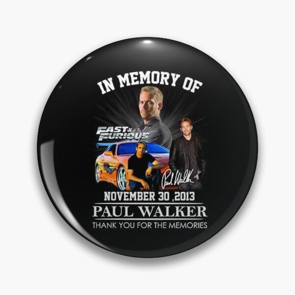 Item preview, In Memory of November 30 2013 Paul Walker designed and sold by colhance3.
