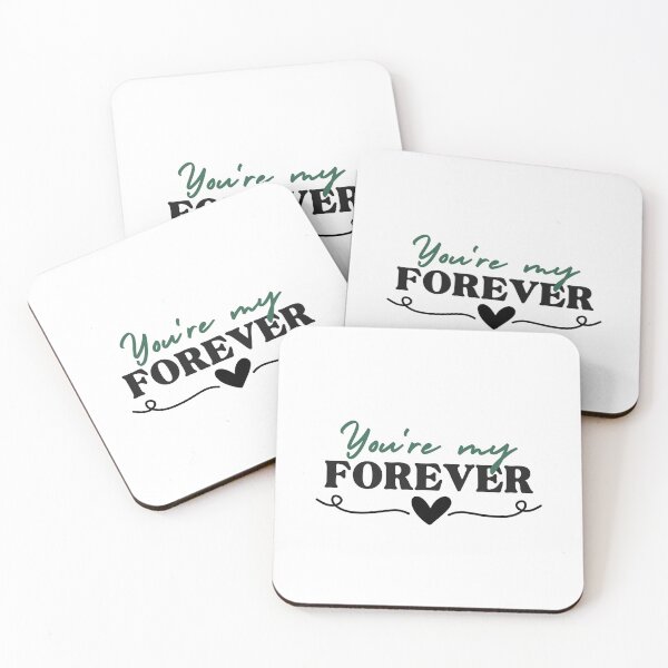 Item preview, you're my forever designed and sold by Printfall.