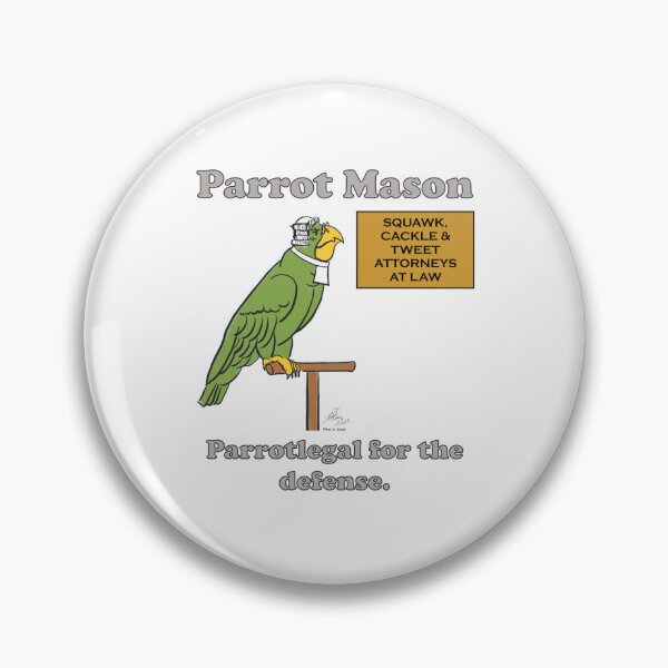 Item preview, Parrot Mason, Parrotlegal for the defense. designed and sold by Laughing Parrot Studio.