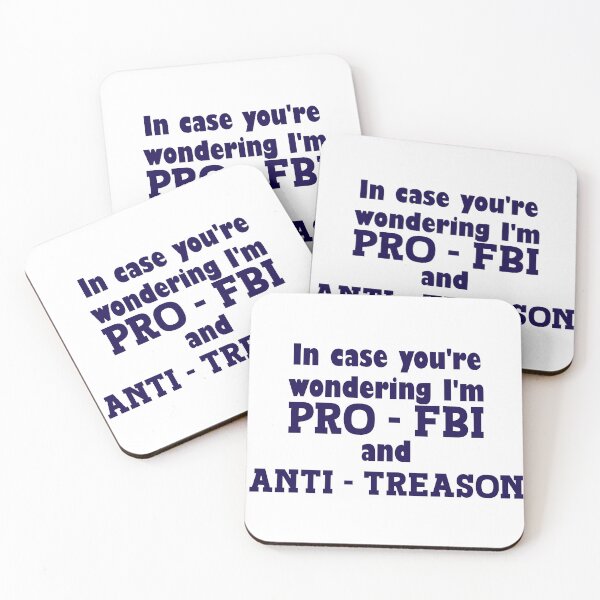 Item preview, In case you're wondering I'm Pro-FBI and Anti-Treason in navy with new font designed and sold by JoyOfHopeStore.