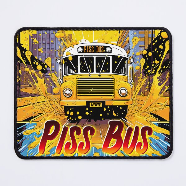 Item preview, Piss Bus designed and sold by NerdSquadX.