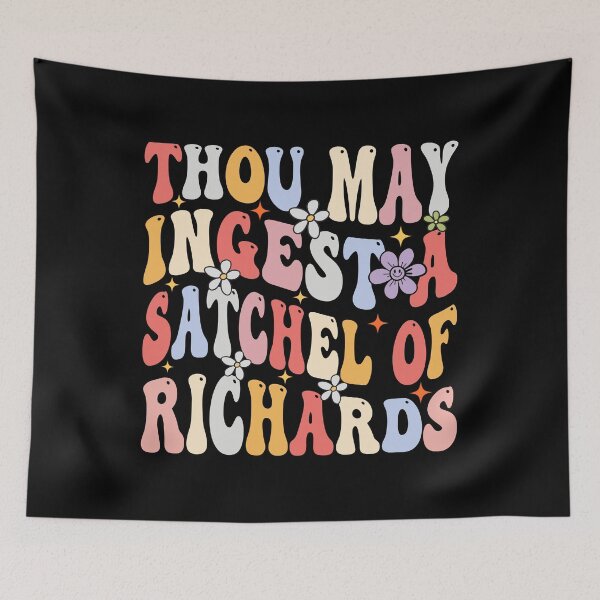 Item preview, Groovy Thou May Ingest A Satchel Of Richards  designed and sold by TeeGuarantee.