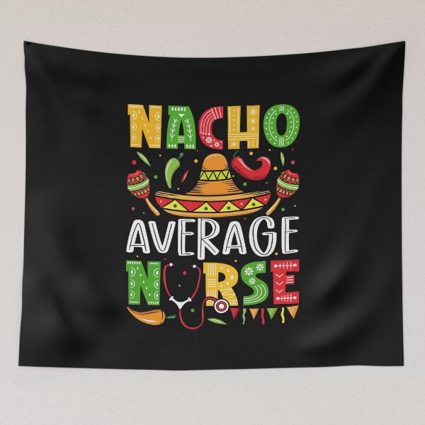 Item preview, Nacho Average Nurse Cinco De Mayo Fiesta Mexican Sombrero designed and sold by Best Designer.