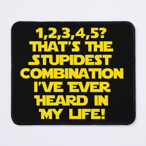Item preview, 1 2 3 4 5? That's The Stupidest Combination I'ver Ever Heard In My Life! designed and sold by barrelroll909.