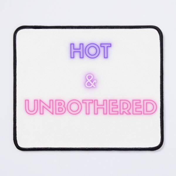 Item preview, Hot and unbothered  designed and sold by HapaLady92.