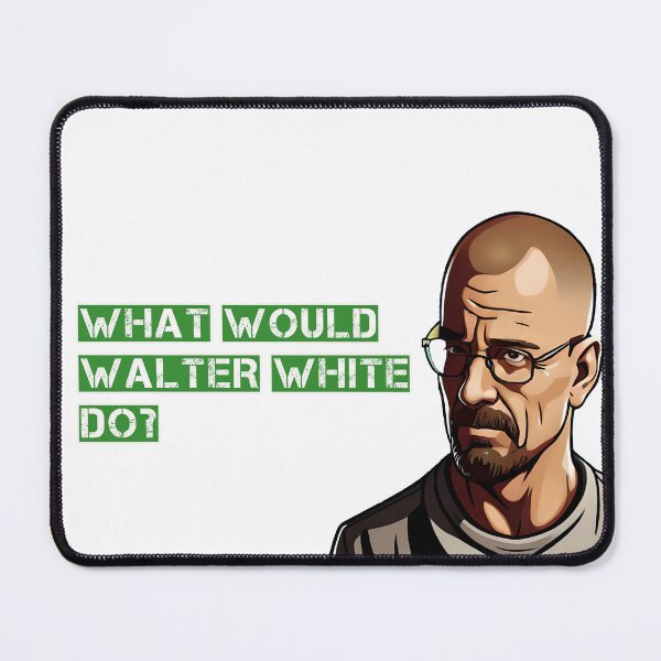 Item preview, What Would Walter White Do? designed and sold by CandG-Emporium.