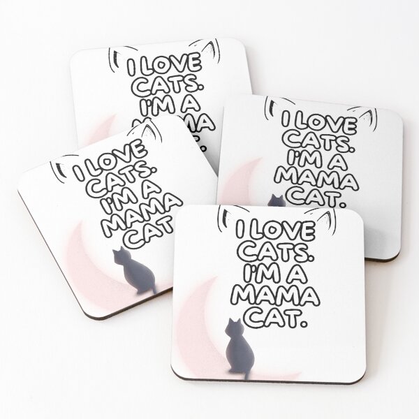 Item preview, I love cats. I'm a mama cat. designed and sold by Acorn-Studio.