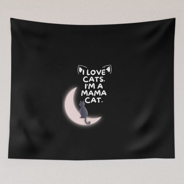 Item preview, I love cats. I'm a mama cat. designed and sold by Acorn-Studio.
