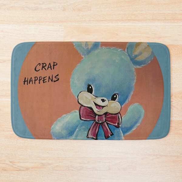Item preview, Crap Happens designed and sold by David Irvine.