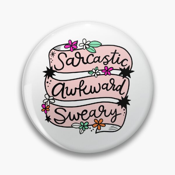 Item preview, Sarcastic Awkward Sweary designed and sold by CynthiaFxo.