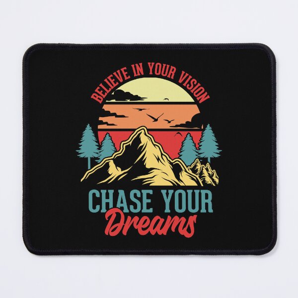 Item preview, Believe In Your Vision Chase Your Dreams - Motivation designed and sold by motivationalsw.