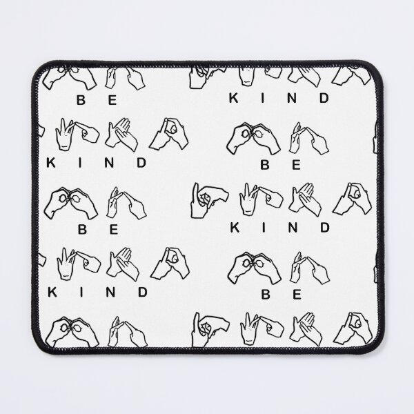 Item preview, BSL Be Kind designed and sold by HallowsCrafts.