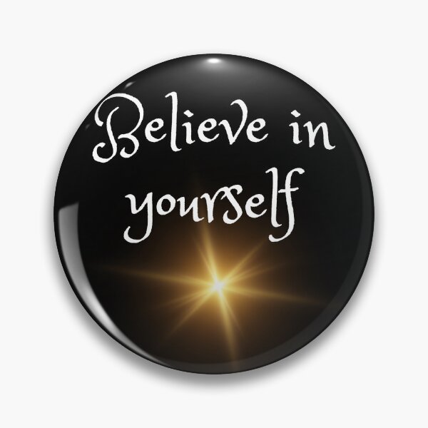 Item preview, Believe in yourself designed and sold by TLC4ever.