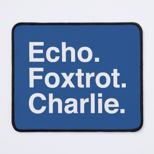 Item preview, Echo Foxtrot Charlie designed and sold by Confusion101.