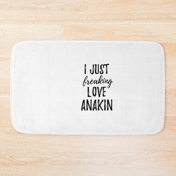 Item preview, I Just Freaking Love Anakin designed and sold by hilaryirene.