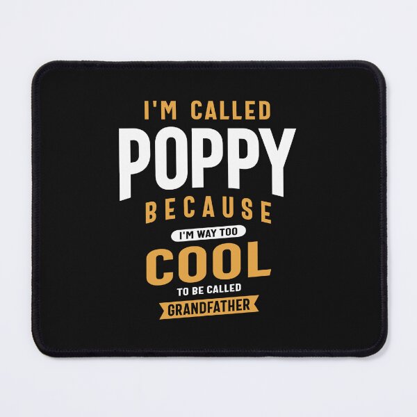 Item preview, Poppy: Too Cool for Grandfather - Father's Day designed and sold by cidolopez.