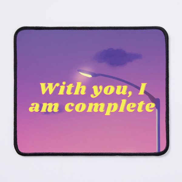 Item preview, With You, I Am Complete designed and sold by Printfall.