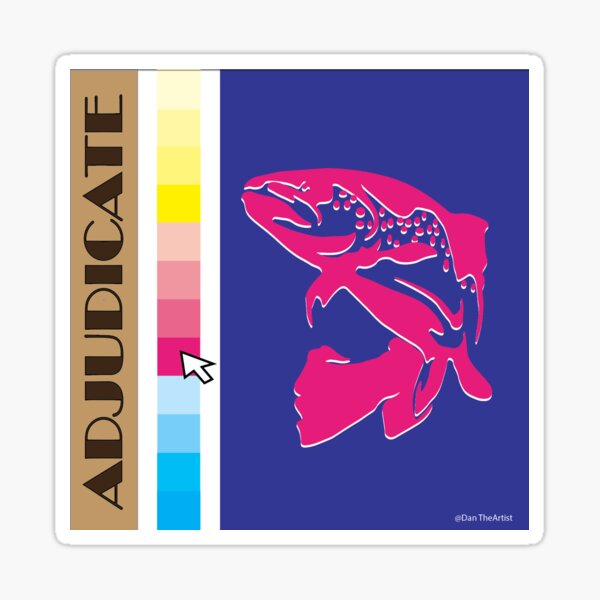 Item preview, Adjudicate designed and sold by DanTheArtist47.