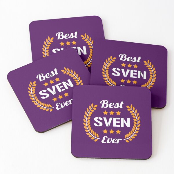 Item preview, Best Sven Ever Funny Saying First Name Sven 		 designed and sold by qdwvbcov11.
