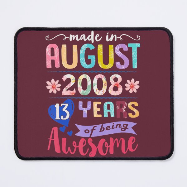 Item preview, 	 13th Birthday Floral 	 for 	 Born in August 2008 	 	 designed and sold by gowhsisvrh21.