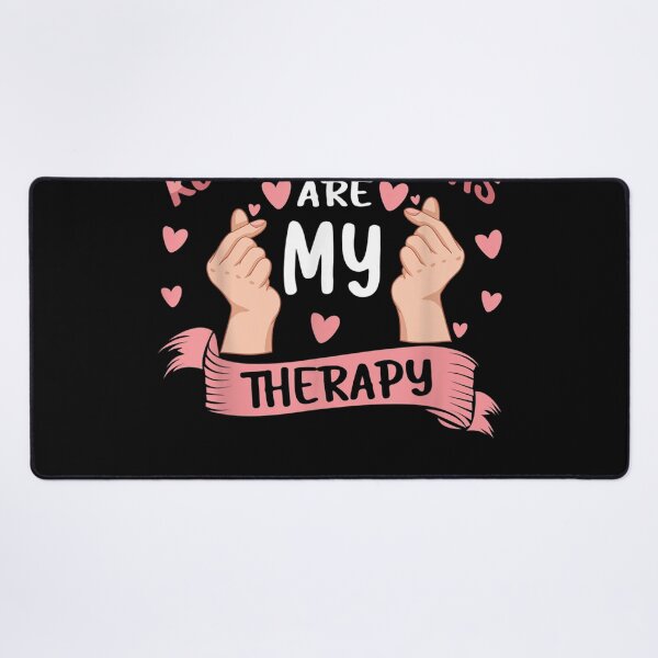Item preview, K-Drama Korean Dramas Are My Therapy K-Pop designed and sold by Armin Peter Doneck.