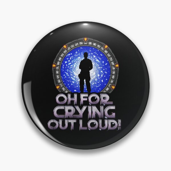Item preview, Stárgáte SG 1 Oh For Crying Out Loud Top designed and sold by ChaisaiInta.