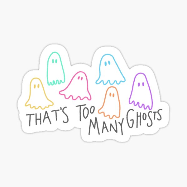 Item preview, that's too many ghosts designed and sold by sunnystarlight.
