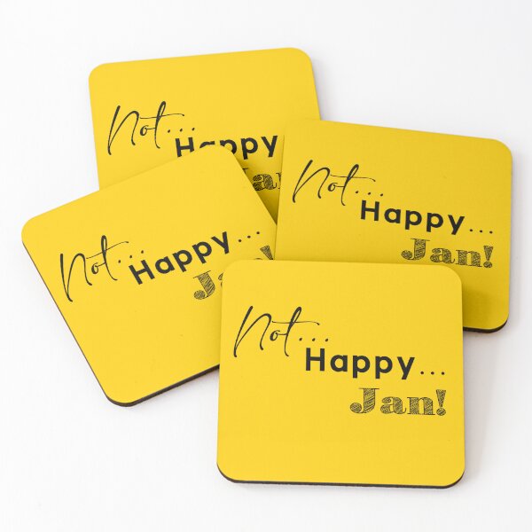 Item preview, Not... Happy... Jan! designed and sold by Corinne Alexa Jackson.
