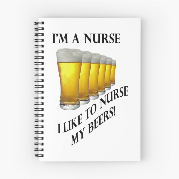 Item preview, I_amp_amp_amp_39_m a Nurse I lIke To Nurse My Beer Funny Image  designed and sold by KieraFerrari.