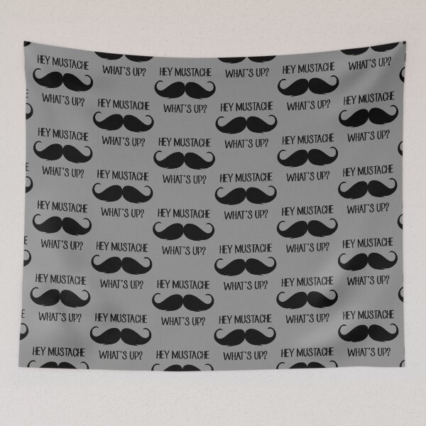 Item preview, Hey Mustache, What's Up (Q, Impractical Jokers) designed and sold by ShirlTothill.