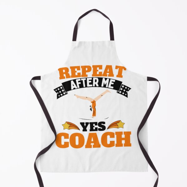 Item preview, Repeat After Me Yes Coach Gymnastics - Orange White - Funny Sports designed and sold by GymWearDepot.