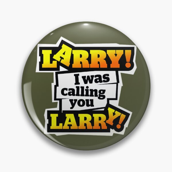Item preview, LARRY  designed and sold by ShirlTothill.
