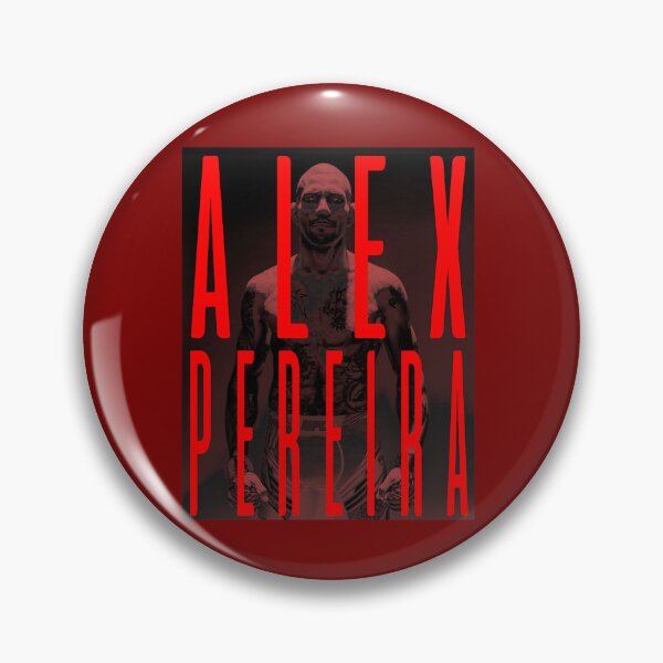 Item preview, Alex Pereira,Mma,Ufc,Israel Adesanya,Brazil,Conor Mcgregor,Adesanya,Ufc 281,Fighting,Dustin Poirier,    (4) designed and sold by Iwatasan.