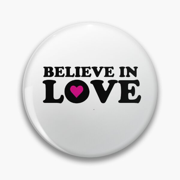 Item preview, Believe In Love designed and sold by anawiltess.