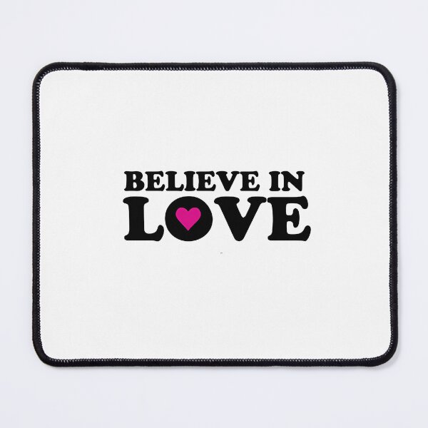 Item preview, Believe In Love designed and sold by anawiltess.