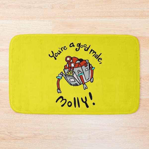 Item preview, Deep Rock Galactic - You're a Good Mule, Molly! designed and sold by WhatWhatDesigns.