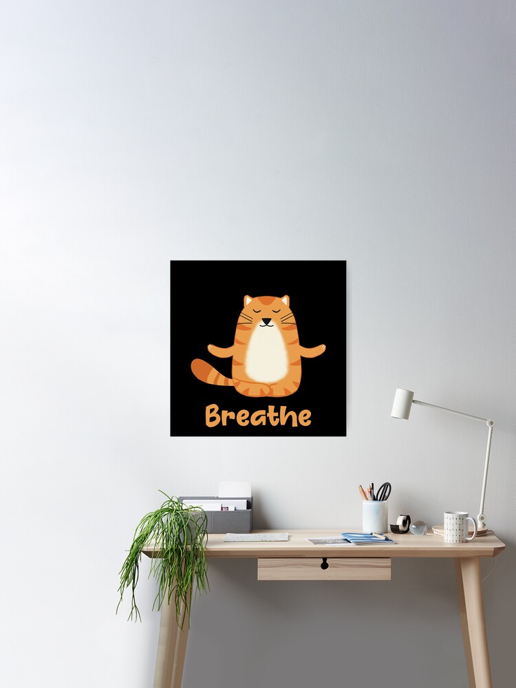 Breathe Poster for Sale by DiyaNikki