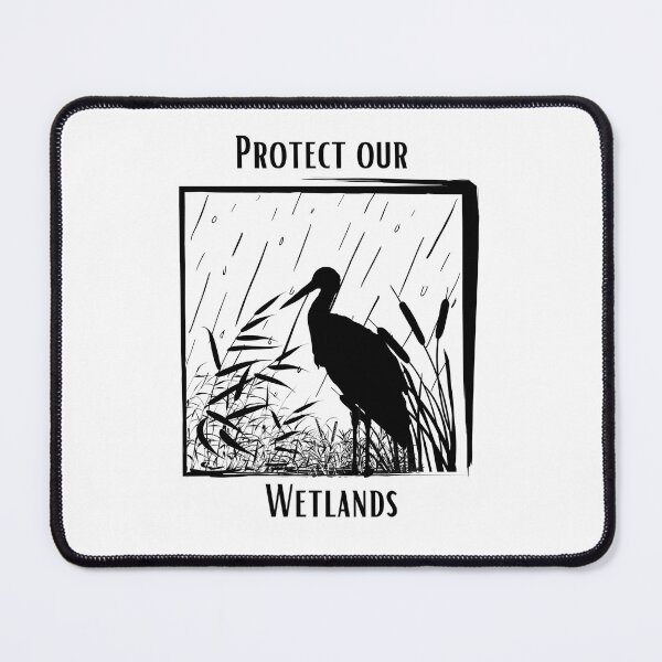 Item preview, Protect our Wetlands designed and sold by Ashley Gagnon.