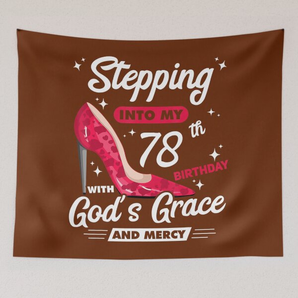 Item preview, Stepping Into My 78th Birthday With God's Grace And Mercy 	 	 designed and sold by uvodvxgky77.